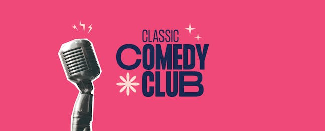 Classic Comedy Club — MICF Showcase