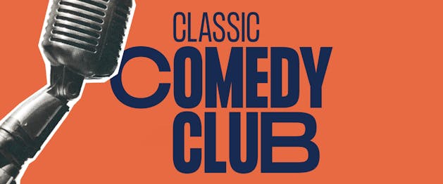 Classic Comedy Club — MICF Showcase