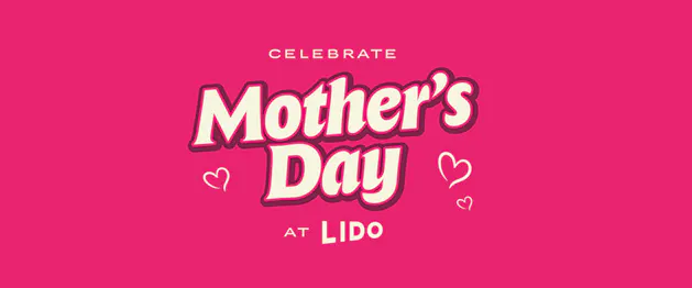 Mother's Day at Lido