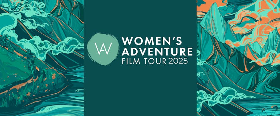 Women's Adventure Film Tour 2025